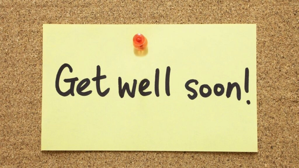 Get well soon