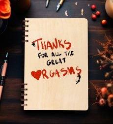 Ξύλινο Ημερολόγιο Ατζέντα Thanks For all the great Or*asms