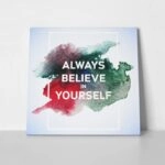 Πίνακας QUOTE BELIEVE IN YOU