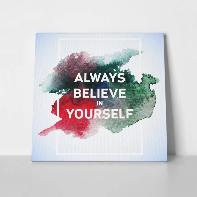 Πίνακας QUOTE BELIEVE IN YOU