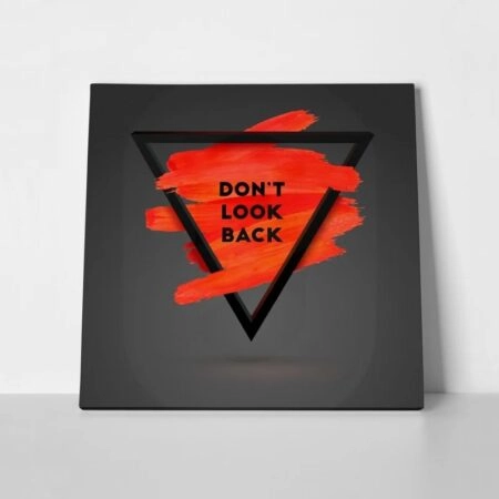 Πίνακας σε καμβά QUOTE DON'T LOOK BACK - Typography και Χαρτες