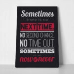 Πινακας σε καμβά SOMETIMES