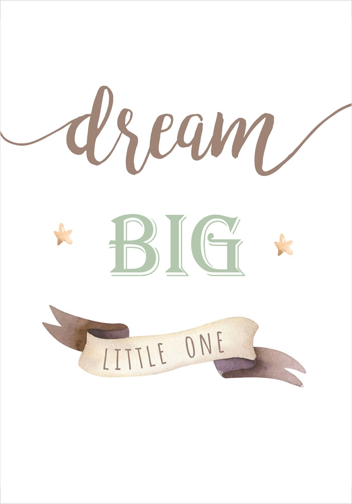 Πόστερ DREAM BIG LITTLE ONE