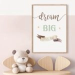 Πόστερ DREAM BIG LITTLE ONE