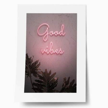 Πόστερ GOOD VIBES NEON - Φρασεις - Κείμενο Sticky 1