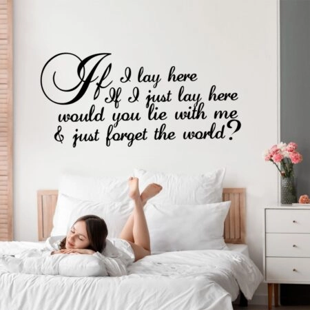 Aυτοκόλλητο τοίχου IF I LAY HERE
