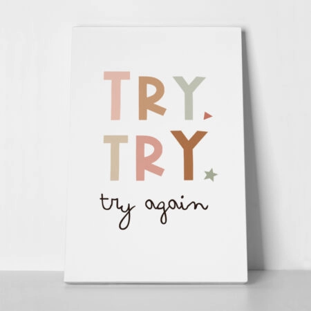 Πινακας σε καμβά TRY AGAIN - Παιδικοι και set Sticky 1