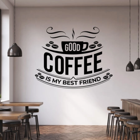 Aυτοκόλλητο Τοίχου COFFEE IS MY BEST FRIEND