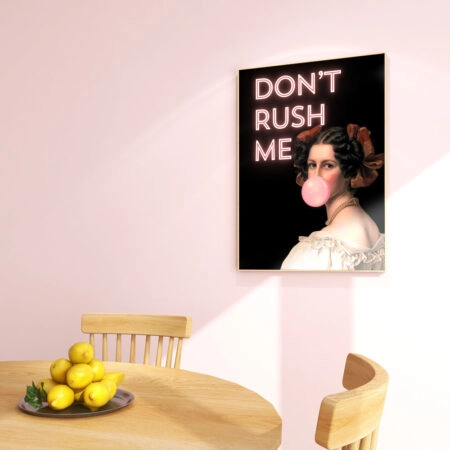 Πόστερ ALTERED ART DONT RUSH ME