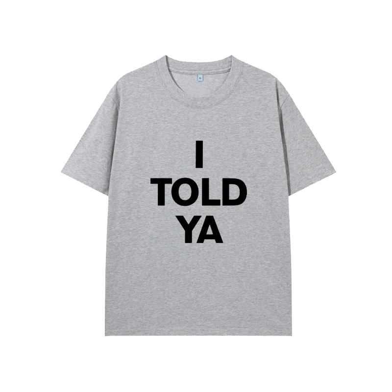 aespa ジゼル着用I TOLD YA グレー Tシャツ Grey “I Told Ya” Crewneck T-Shirt | Giselle - Aespa