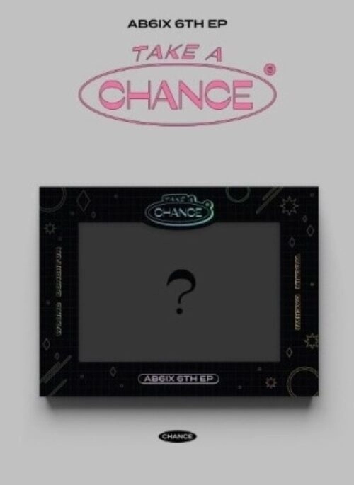 AB6IX 6th Mini Album – TAKE A CHANCE | CHANCE version