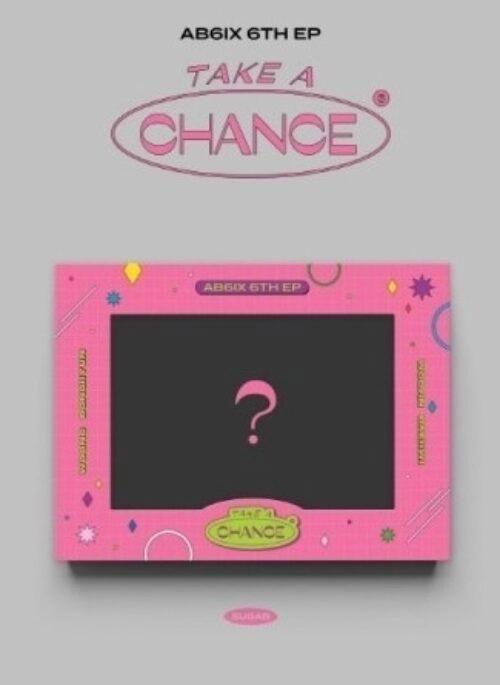 AB6IX 6th Mini Album – TAKE A CHANCE | Sugar version