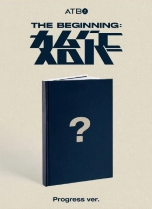 ATBO 2nd Mini Album – The Beginning : 始作 | Progress version