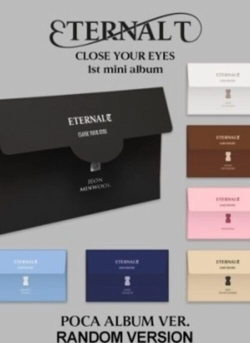 CLOSE YOUR EYES 1st Mini Album – ETERNALT | POCA Album, Random version