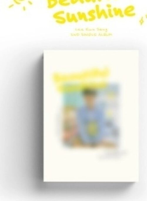 Lee Eun Sang 2nd Single Album – Beautiful Sunshine | Beautiful version