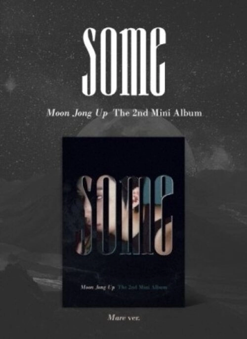 MOON JONG UP 2nd Mini Album – SOME | Mare version