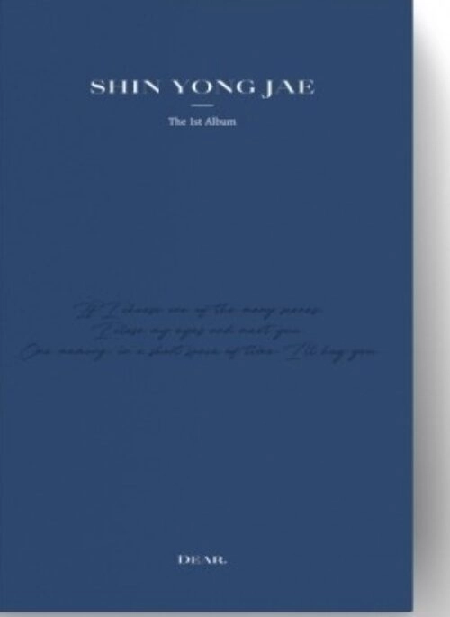 SHIN YONG JAE 1st Full Album – Dear