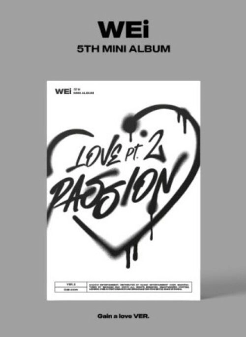 WEi 5th Mini Album – Love Pt.2 : Passion | Gain a love version