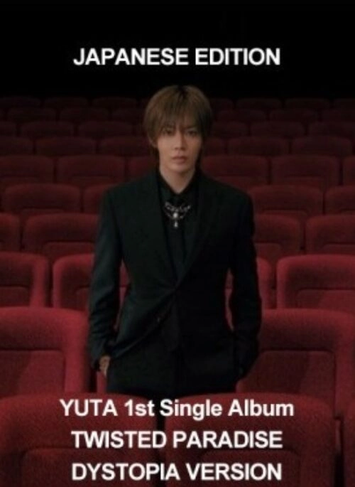 YUTA 1st Single Album – TWISTED PARADISE | Japanese Edition, Dystopia version