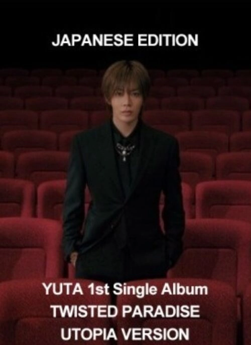 YUTA 1st Single Album – TWISTED PARADISE | Japanese Edition, Utopia version