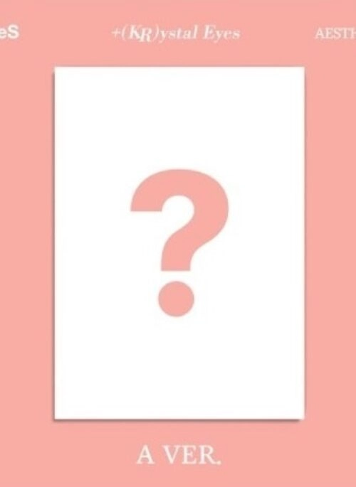 tripleS Mini Album – +(KR)ystal Eyes〈AESTHETIC〉 | A version