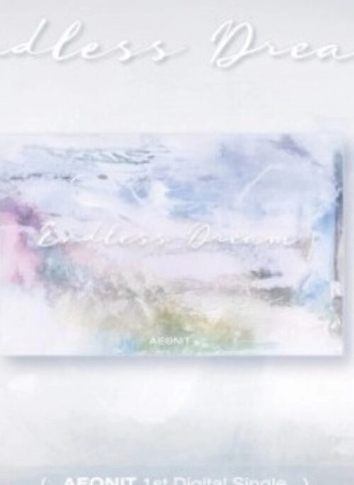 AEONIT 1st Digital Album – ENDLESS DREAM
