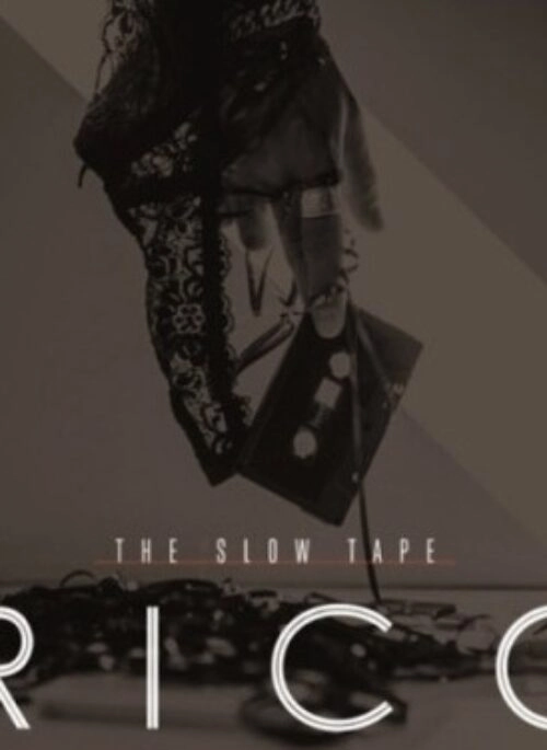Rico Re-release Album – The Slow Tape | Re-release Album