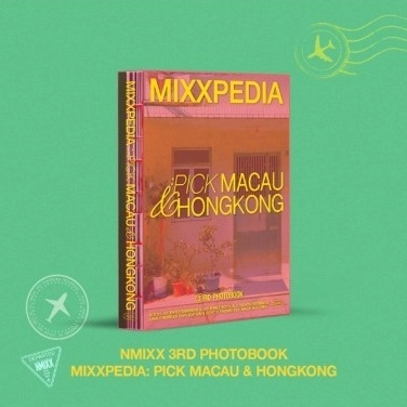 NMIXX “MIXXPEDIA: PICK MACAU & HONGKONG” Photobook - Fashion Chingu