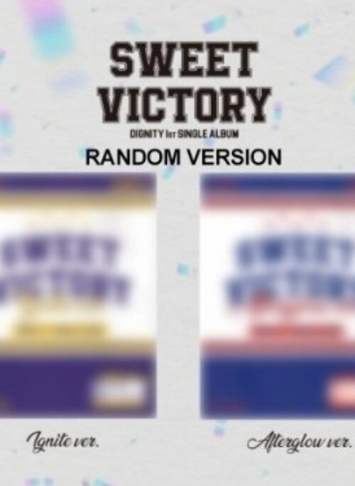 DIGNITY 1st Single Album – SWEET VICTORY | Random version