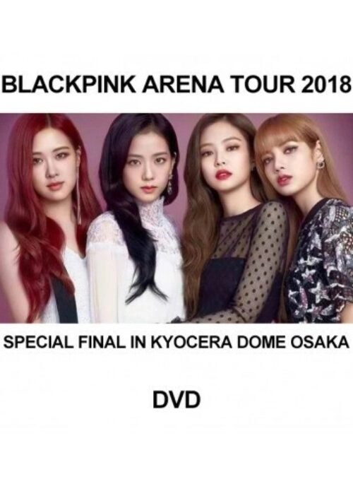 BLACKPINK Arena Tour 2018 - Special Final In Kyocera Dome Osaka | DVD