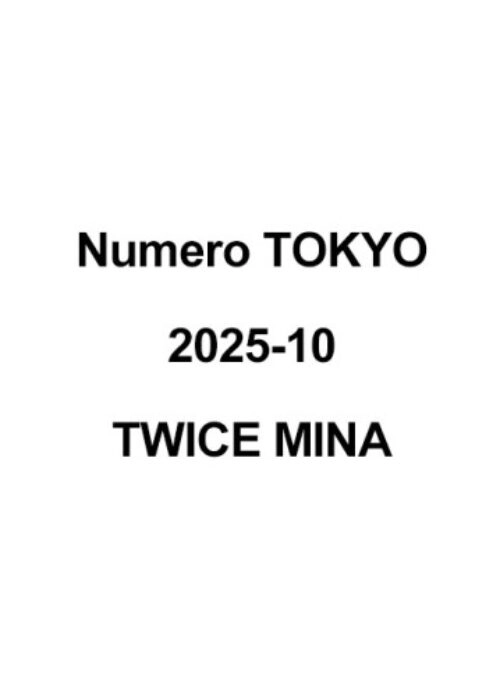 TWICE MINA – Numero TOKYO Magazine October 2025